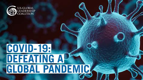 COVID-19: Defeating a Global Pandemic - USGLC