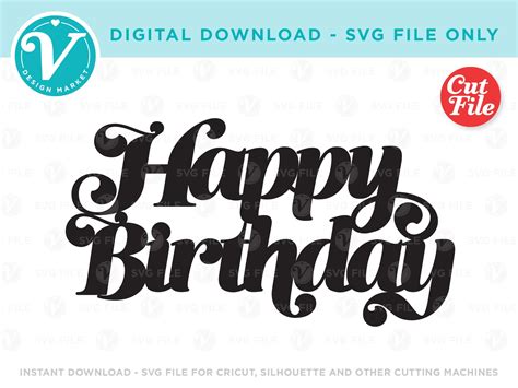 Happy Birthday Svg File Only For Cricut And Silhouette Or Etsy Australia