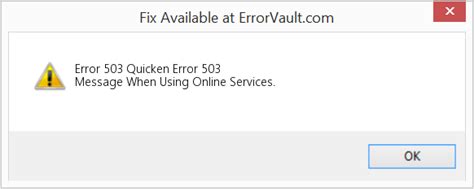 How To Fix Error 503 Quicken Error 503 Message When Using Online Services