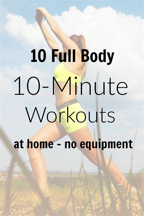 Ten 10 Minute Workouts At Home No Equipment 10 Minute Workout At