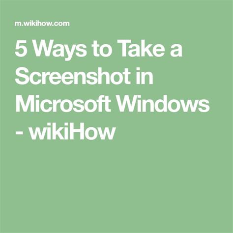 The Easiest Way To Take A Screenshot In Windows Wikihow Take A