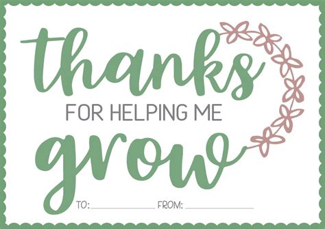 Thanks For Helping Me Grow Tags Free Teacher Appreciation Printables