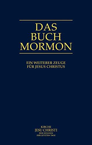 Das Buch Mormon Ein Weiterer Zeuge Für Jesus Christus Ebook Kirche