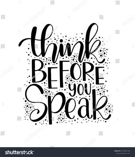 Think Before You Speak Hand Lettering Vetor Stock Livre De Direitos