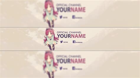 Template Anime Youtube Banners Choose The Template That You Like And