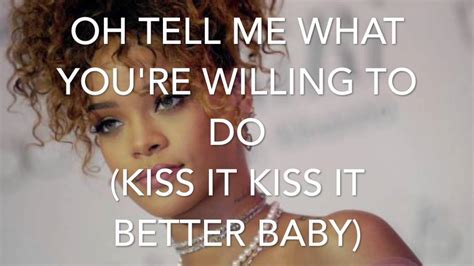 Rihanna Kiss It Better Lyrics YouTube