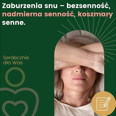 Zaburzenia snu bezsenność nadmierna senność koszmary senne