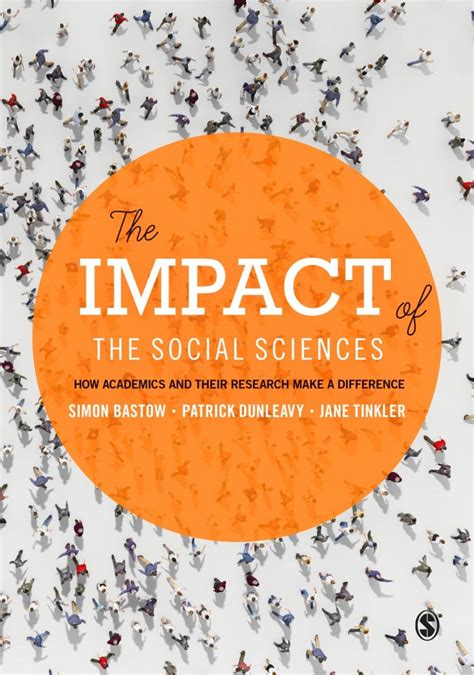 The Impact Of The Social Sciences Research Book Is Out Impact Of