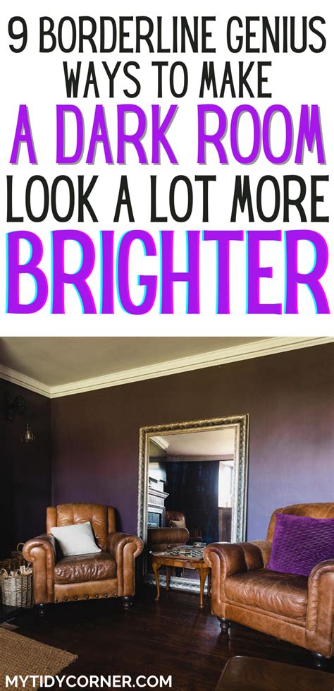 Find Out How To Brighten A Dark Room With These Simple Tips And Ideas