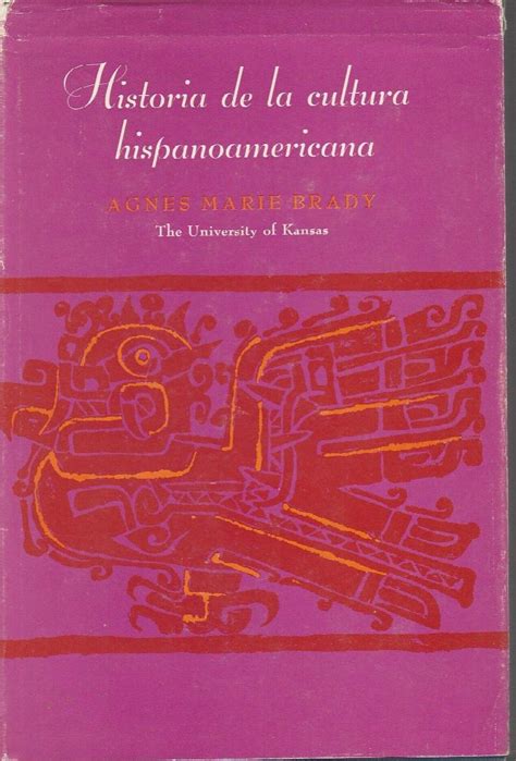 Historia De La Cultura Hispanoamericana