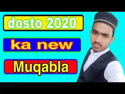 Dosto 2020 ka new muqabla Rizwan Ansari g Ansari - YouTube