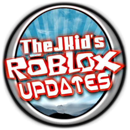 TheJKid's Roblox Updates: TheJKid's Roblox Updates Now Has ...