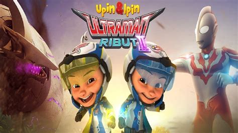 Upin And Ipin Full Movie Upin And Ipin Musim 15 Ultraman Ribut Vs