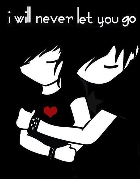 I Will Never Let You Go Emo Love Quotes Emo Love Emo Cartoons