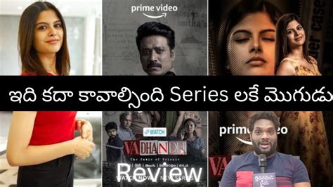 Vadhandhi Series Review Vadhandhi Series Review Telugu Vadhandhi Prime Series