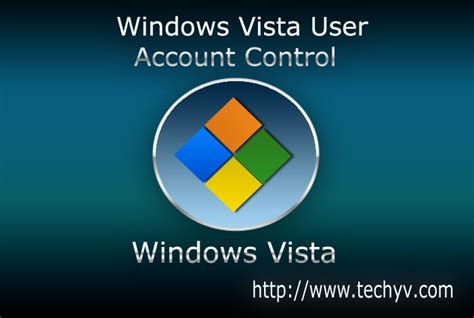 What Is Windows Vista User Account Control