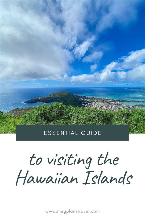 The Hawaiian Islands With Text Overlay That Reads Essential Guide To