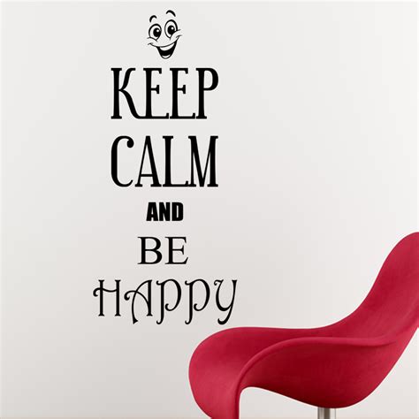 Stickers Muraux Keep Calm Sticker Keep Calm And Be Happy Ambiance