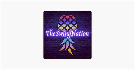 ‎the Swing Nation A Sex Positive Swingers Podcast Lifestyle