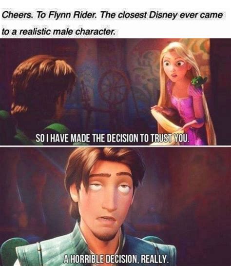 honestly though flynn eugene is annoyed by rapunzel instead of being dapper he totally