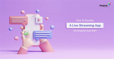 Develop A Live Streaming App On Android And Ios
