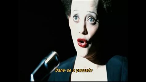 Edith Piaf Non Je Ne Regrette Rien Legendado Em Português Youtube
