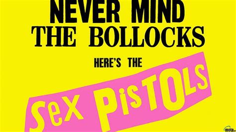 A 40 Años De Never Mind The Bollocks De Sex Pistols