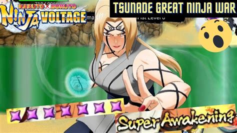 Nxb Nv Tsunade Great Ninja War Super Awakening Stars Youtube