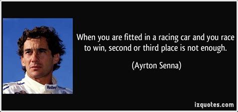 Sports This Is A Picture Of Ayrton Senna And His Famous Racing Quote He Made Up Car Racing Is