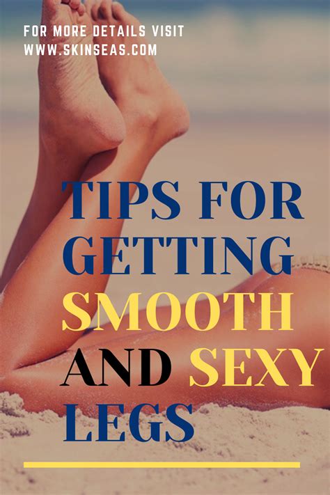 How To Get Smooth Legs Smooth Legs Spots On Face Legs