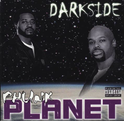 phunk planet by darkside cd 1999 tic tic boom entertainment in rap the good ol dayz