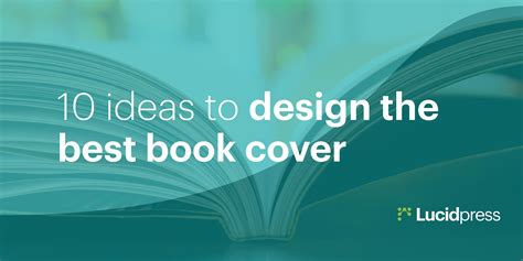 10 Ideas To Design The Best Book Cover Lucidpress
