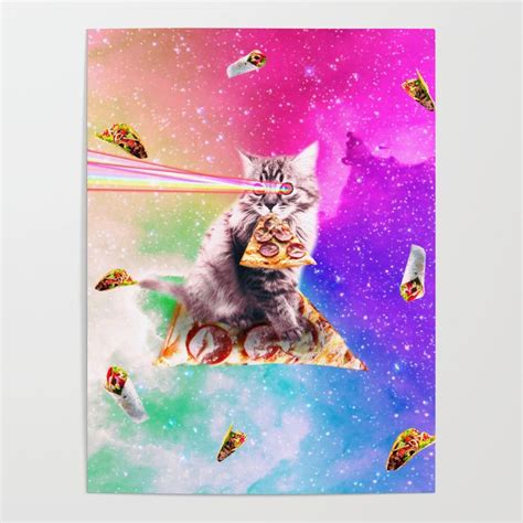 Buy Outer Space Pizza Cat Rainbow Laser Taco Burrito Poster By