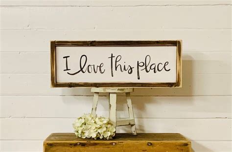 I Love This Place Hand Lettered Sign Wooden Sign Etsy