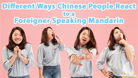4 Different Ways Chinese People React To A Foreigner Speaking Mandarin