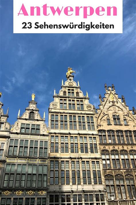 Antwerpen Tipps 23 Sehenswürdigkeiten Shops And Restaurants Travel On