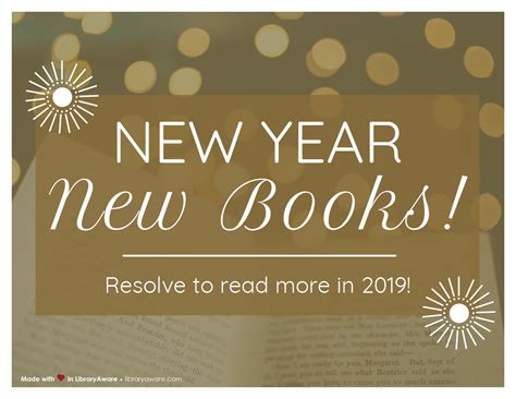 New Year New Books Encourage Your Patrons To Read More In 2019 With