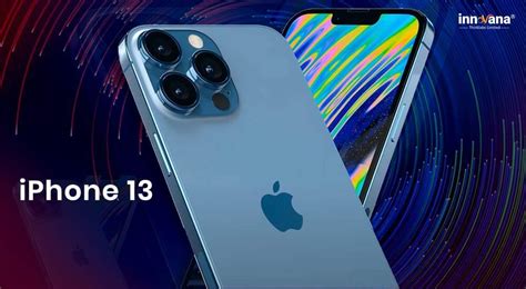 Iphone 13 Release Date Price And What Can You Expect In The New Release