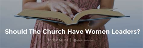 should the church have women leaders 4word