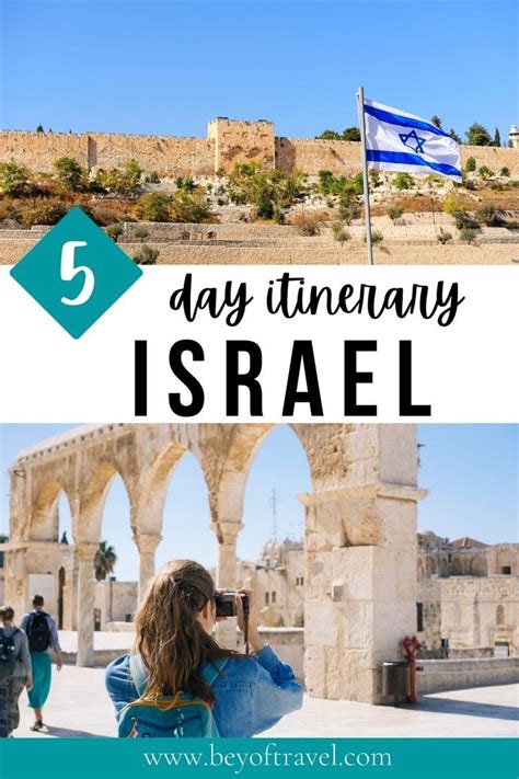 Israel With Text Overlay That Reads 5 Day Itinerary In Israel