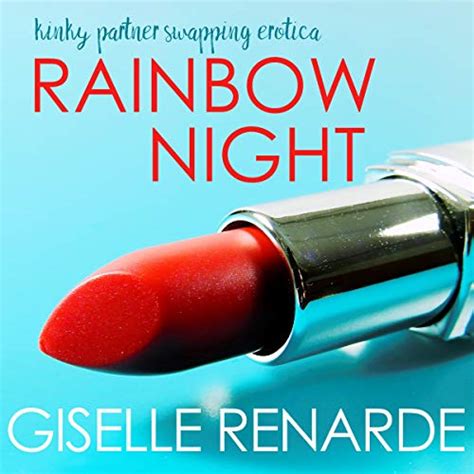 Amazon Com Rainbow Night Kinky Partner Swapping Erotica Certified