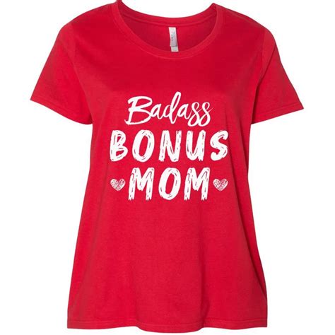 One Badass Bonus Mom Funny Stepmom Mothers Day Womens Plus Size T