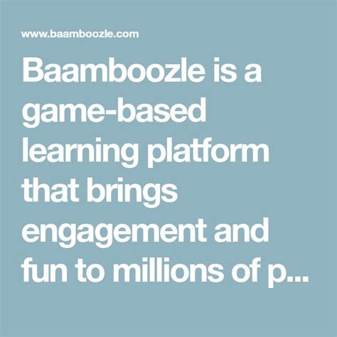 Baamboozle Is A Game Based Learning Platform That Brings Engagement And