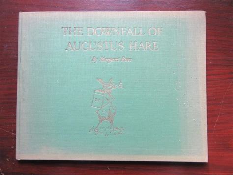 The Downfall Of Augustus Hare By Ross Margaret 1945 Brimstones