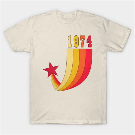 Vintage 1974 1974 T Shirt Teepublic