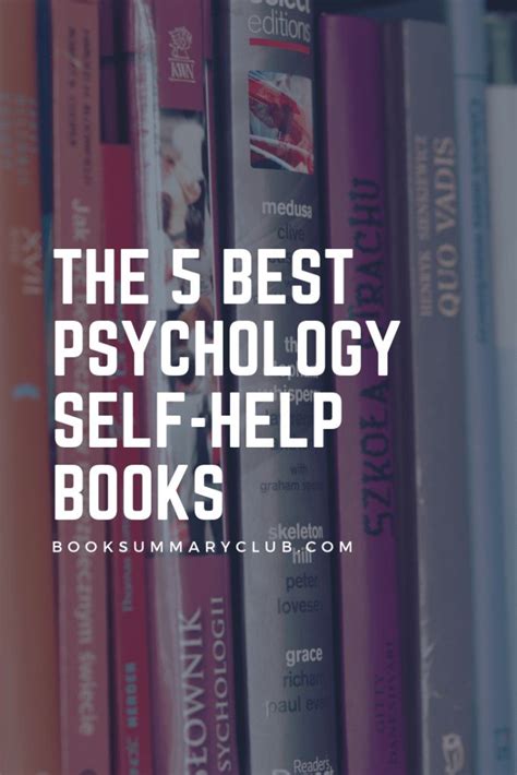 The 5 Best Psychology Self Help Books Self Help Books Self Help