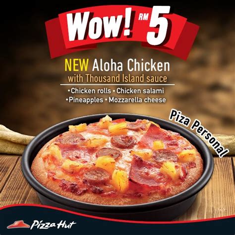 Information shown may not reflect recent changes. Pizza Hut Wow Take-Away Promotion from Only RM5