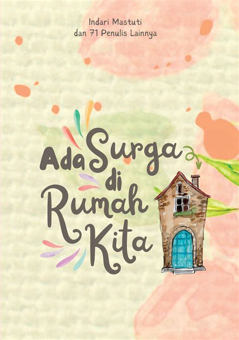 Ada Surga Di Rumah Kita Indscript Creative