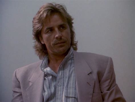 Don Johnson In Miami Vice 1984 Handsome Actors Handsome Men