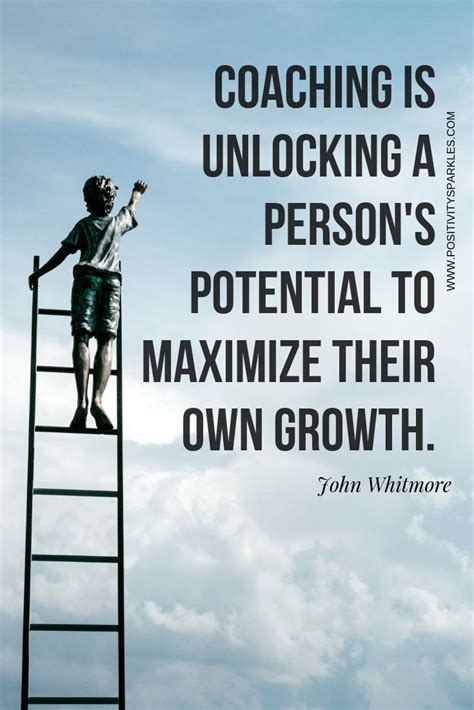 Coaching Is Unlocking A Persons Potential To Maximize Their Own